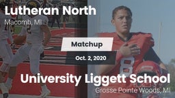 Matchup: Lutheran North vs. University Liggett School 2020