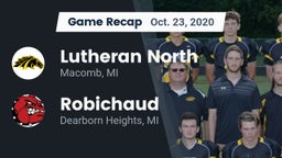 Recap: Lutheran North  vs. Robichaud  2020