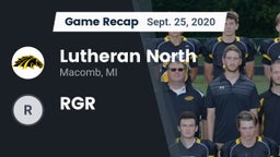 Recap: Lutheran North  vs. RGR 2020
