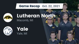 Recap: Lutheran North  vs. Yale  2021