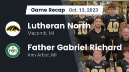 Recap: Lutheran North  vs. Father Gabriel Richard  2023
