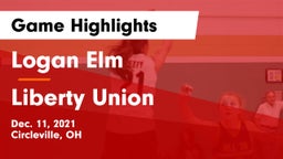 Logan Elm  vs Liberty Union  Game Highlights - Dec. 11, 2021