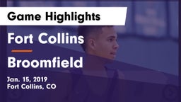 Fort Collins  vs Broomfield  Game Highlights - Jan. 15, 2019