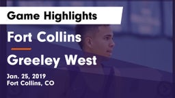 Fort Collins  vs Greeley West  Game Highlights - Jan. 25, 2019