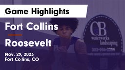 Fort Collins  vs Roosevelt  Game Highlights - Nov. 29, 2023