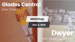 Matchup: Glades Central vs. Dwyer  2019