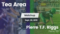 Matchup: Tea vs. Pierre T.F. Riggs  2019