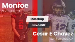 Matchup: Monroe vs. Cesar E Chavez  2019