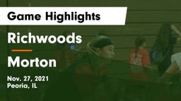 Richwoods  vs Morton  Game Highlights - Nov. 27, 2021