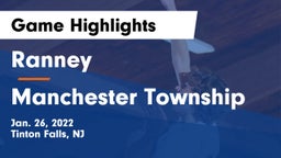 Ranney  vs Manchester Township  Game Highlights - Jan. 26, 2022