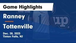 Ranney  vs Tottenville  Game Highlights - Dec. 28, 2023