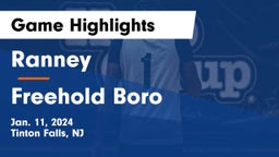 Ranney  vs Freehold Boro  Game Highlights - Jan. 11, 2024