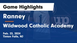 Ranney  vs Wildwood Catholic Academy Game Highlights - Feb. 23, 2024