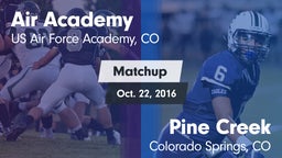 Matchup: Air Academy vs. Pine Creek  2016
