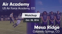 Matchup: Air Academy vs. Mesa Ridge  2016