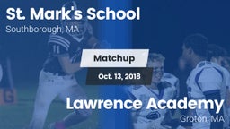 Matchup: St. Mark's vs. Lawrence Academy  2018