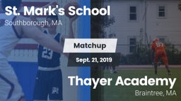 Matchup: St. Mark's vs. Thayer Academy  2019