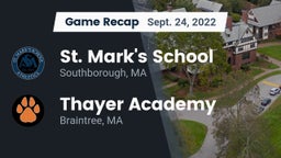 Recap: St. Mark's School vs. Thayer Academy  2022