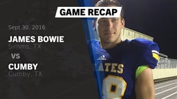 Recap: James Bowie  vs. Cumby  2016