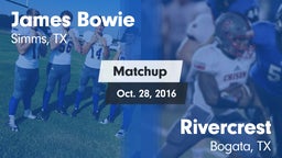 Matchup: Bowie vs. Rivercrest  2016