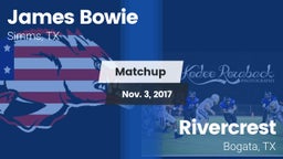 Matchup: Bowie vs. Rivercrest  2017