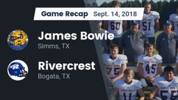 Recap: James Bowie  vs. Rivercrest  2018