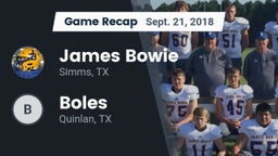 Recap: James Bowie  vs. Boles  2018