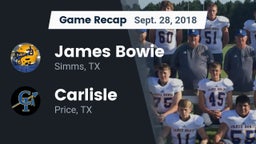 Recap: James Bowie  vs. Carlisle  2018
