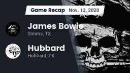 Recap: James Bowie  vs. Hubbard  2020