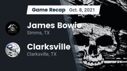 Recap: James Bowie  vs. Clarksville  2021