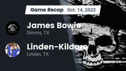 Recap: James Bowie  vs. Linden-Kildare  2022