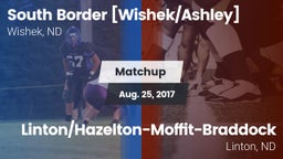 Matchup: South Border co-op [ vs. Linton/Hazelton-Moffit-Braddock  2017