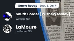 Recap: South Border [Wishek/Ashley]  vs. LaMoure  2017