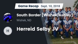 Recap: South Border [Wishek/Ashley]  vs. Herreid Selby JV 2018