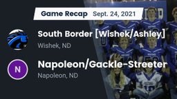 Recap: South Border [Wishek/Ashley]  vs. Napoleon/Gackle-Streeter  2021