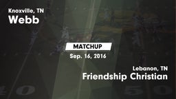 Matchup: Webb vs. Friendship Christian  2016