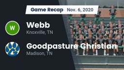 Recap: Webb  vs. Goodpasture Christian  2020