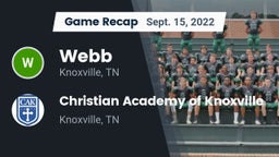 Recap: Webb  vs. Christian Academy of Knoxville 2022