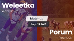 Matchup: Weleetka vs. Porum  2017