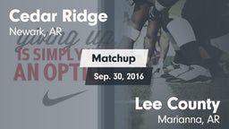Matchup: Cedar Ridge vs. Lee County  2016