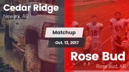 Matchup: Cedar Ridge vs. Rose Bud  2017