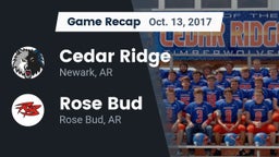 Recap: Cedar Ridge  vs. Rose Bud  2017