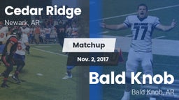 Matchup: Cedar Ridge vs. Bald Knob  2017