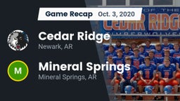 Recap: Cedar Ridge  vs. Mineral Springs  2020