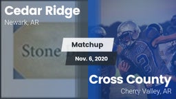 Matchup: Cedar Ridge vs. Cross County  2020