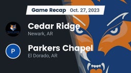 Recap: Cedar Ridge  vs. Parkers Chapel  2023