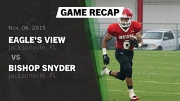 Recap: Eagle's View  vs. Bishop Snyder 2015