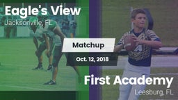 Matchup: Eagle's View vs. First Academy  2018