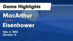 MacArthur  vs Eisenhower  Game Highlights - Feb. 3, 2023