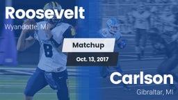 Matchup: Roosevelt vs. Carlson  2017